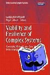 Guillaume Deffuant, Nigel Gilbert - Viability and Resilience of Complex Systems - Concepts, Methods and Case Studies from Ecology and Society