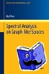 Post, Olaf - Spectral Analysis on Graph-like Spaces