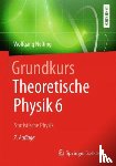 Nolting, Wolfgang - Grundkurs Theoretische Physik 6