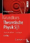 Nolting, Wolfgang - Grundkurs Theoretische Physik 5/1
