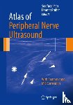 Siegfried Peer, Hannes Gruber - Atlas of Peripheral Nerve Ultrasound