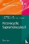  - Heterocyclic Supramolecules II