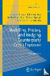 Cesari, Giovanni, Aquilina, John, Charpillon, Niels, Filipovic, Zlatko - Modelling, Pricing, and Hedging Counterparty Credit Exposure