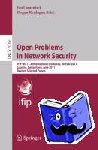  - Open Problems in Network Security - IFIP WG 11.4 International Workshop, iNetSec 2011, Lucerne, Switzerland, June 9, 2011, Revised Selected Papers