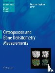  - Osteoporosis and Bone Densitometry Measurements