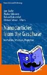 - Nanoparticles from the Gasphase - Formation, Structure, Properties
