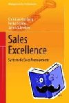 Homburg, Christian, Schafer, Heiko, Schneider, Janna - Sales Excellence - Systematic Sales Management