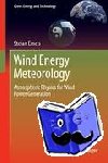 Emeis, Stefan - Wind Energy Meteorology - Atmospheric Physics for Wind Power Generation