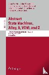 John Derrick, John Fitzgerald, Stefania Gnesi, Sarfraz Khurshid - Abstract State Machines, Alloy, B, VDM, and Z
