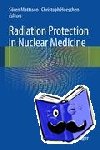  - Radiation Protection in Nuclear Medicine