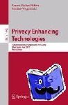  - Privacy Enhancing Technologies - 12th International Symposium, PETS 2012, Vigo, Spain, July 11-13, 2012, Proceedings
