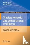 K. R. Venugopal, L. M. Patnaik - Wireless Networks and Computational Intelligence