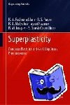 Padmanabhan, K. A., Balasivanandha Prabu, S., Chowdhury, S. Ghosh, Nazarov, Ayrat - Superplasticity - Common Basis for a Near-Ubiquitous Phenomenon