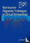  - Non Invasive Diagnostic Techniques in Clinical Dermatology