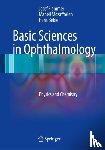 Flammer, Josef, Mozaffarieh, Maneli, Bebie, Hans - Basic Sciences in Ophthalmology