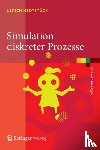 Hedtstuck, Ulrich - Simulation diskreter Prozesse - Methoden und Anwendungen