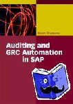 Chuprunov, Maxim - Auditing and GRC Automation in SAP