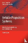 Lino Guzzella, Antonio Sciarretta - Vehicle Propulsion Systems