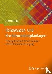 Scholz, Gunter - Heisswasser- Und Hochdruckdampfanlagen