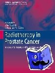  - Radiotherapy in Prostate Cancer - Innovative Techniques and Current Controversies