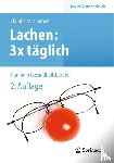 Zimmer, Claudia Madeleine - Lachen: 3x taglich