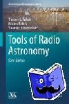 Thomas L. Wilson, Kristen Rohlfs, Susanne Huttemeister - Tools of Radio Astronomy