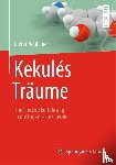 Neubauer, Dieter - Kekules Traume