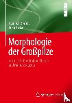 Dorfelt, Heinrich, Ruske, Erika - Morphologie der Gropilze
