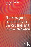 Karl-Heinz Gonschorek, Ralf Vick - Electromagnetic Compatibility for Device Design and System Integration