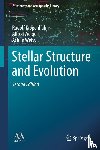 Kippenhahn, Rudolf, Weigert, Alfred, Weiss, Achim - Stellar Structure and Evolution