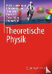 Bartelmann, Matthias, Feuerbacher, Bjorn, Kruger, Timm, Lust, Dieter - Theoretische Physik
