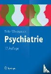Tolle, Rainer, Windgassen, Klaus - Psychiatrie