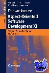  - Transactions on Aspect-Oriented Software Development XI