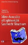 Lu, Tianjian, Xin, Fengxian - Vibro-Acoustics of Lightweight Sandwich Structures