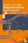 Hans Peter Latscha, Gerald W Linti, Helmut Alfons Klein - Analytische Chemie