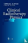 Subramania Jayaraman, Lawrence H. Lanzl - Clinical Radiotherapy Physics