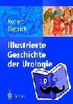  - Illustrierte Geschichte der Urologie