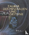 Wiersma, Dirk J. - Zauber der Mineralien und Gesteine