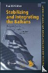 Welfens, Paul J.J. - Stabilizing and Integrating the Balkans