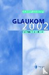 Gunter K Krieglstein - Glaukom 2002