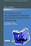 Pfuhlmann, Bruno - Familienbefunde bei zykloiden Psychosen und manisch-depressiver Erkrankung - Ein Beitrag zur Nosologie bipolarer phasischer Psychosen