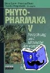  - Phytopharmaka V - Forschung und klinische Anwendung