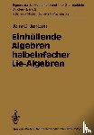 Jens Carsten Jantzen - Einhullende Algebren Halbeinfacher Lie-Algebren