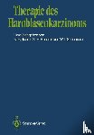 K.-H. Bichler, Stephan H. Fluchter, Walter L. Strohmaier - Therapie Des Harnblasenkarzinoms