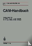 U. Rembold, A. Bien, L. Fehrle, H. Fischer - CAM-Handbuch