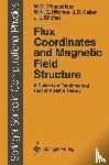 William D. D'haeseleer, William N.G. Hitchon, James D. Callen, J. Leon Shohet - Flux Coordinates and Magnetic Field Structure