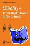 Rudolf Janoschek - Chirality - From Weak Bosons to the ?-Helix