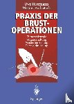 Uwe Herrmann, Werner Audretsch - Praxis Der Brustoperationen