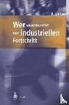 Kurt Detzer - Wer Verantwortet den Industriellen Fortschritt?
