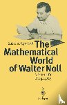 Ignatieff, Yurie A. - The Mathematical World of Walter Noll